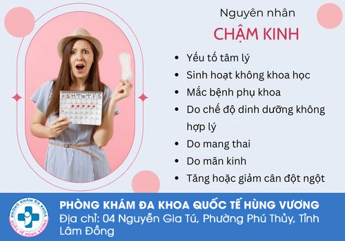 Những nguyên nhân gây trễ kinh.