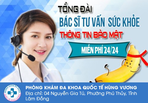 Tư vấn sức khỏe miễn phí tại Phòng Khám Đa Khoa Quốc Tế Hùng Vương